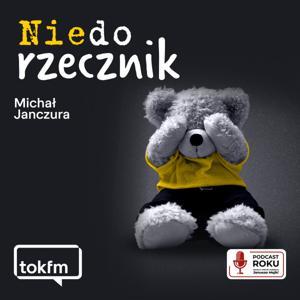 Niedorzecznik by Michał Janczura - Radio TOK FM