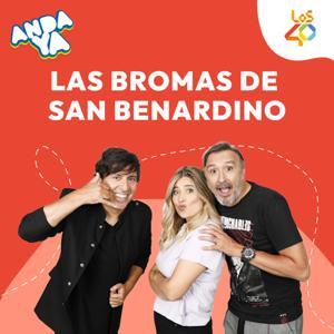 Anda Ya: Las Bromas de San Bernardino by Anda Ya