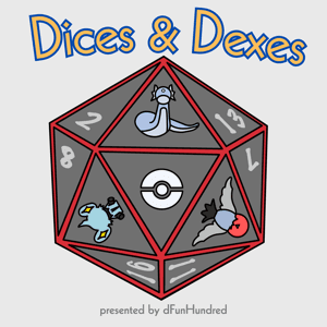 Dices & Dexes | Pokemon DnD by dFunHundred
