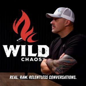 The Wild Chaos Podcast by Wild Chaos