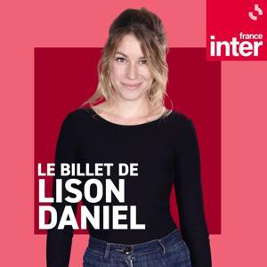 Le billet de Lison Daniel by France Inter