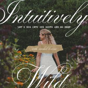 Intuitively Wild by Rachel Levine