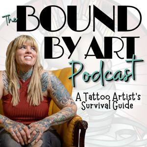 Bound By Art: A Tattoo Artist's Survival Guide by Missi Blue
