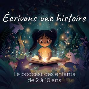 Écrivons une histoire by Écrivons une histoire