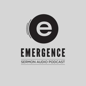 Emergence Church Sermons by Emergence Church