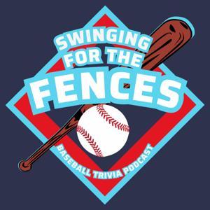 Swinging for the Fences Podcast by All-stars for fun, laughs, and home run-worthy baseball trivia—perfect for kids, parents, and fans of all ages!