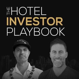 The Hotel Investor Playbook by Michael Russell & Nathan St Cyr