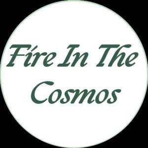 Fire In The Cosmos by Anthony Miller & Sinéad Whelehan