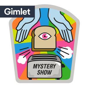 Mystery Show by Gimlet