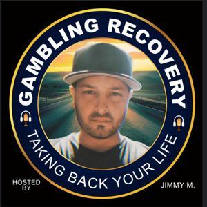 Gambling Recovery: Taking Back Your Life by jmjr1627