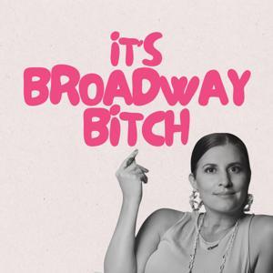It's Broadway Bitch by Casey Balsham