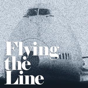 Flying the Line by Air Line Pilots Association, International
