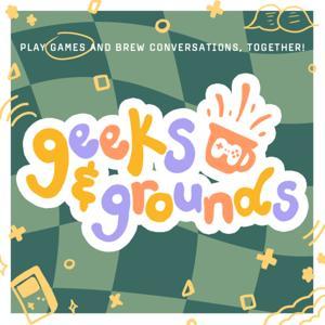 Geeks & Grounds by Jenny Windom