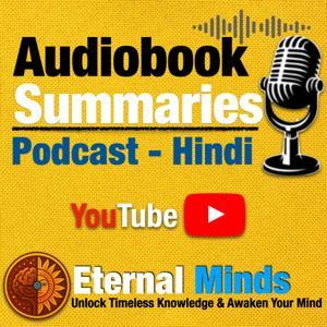 🎧 Eternal Minds – Hindi AudioBook Summary Podcast by Eternal Minds