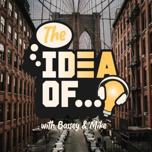 The Idea of... by Bassey Ikpi and Mike Andrews