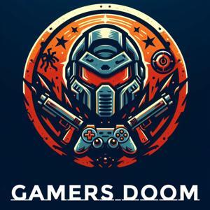 Gamers Doom by Gamers Doom
