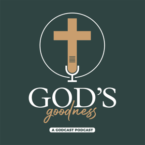 God's Goodness Podcast: Strengthen Your Faith by Shelly & Josh Hankins | From Struggles to Miracles—Find Hope, Healing & God’s Power for Your Life