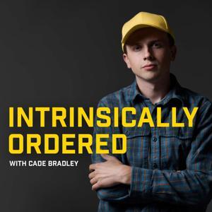 Intrinsically Ordered by Cade Bradley
