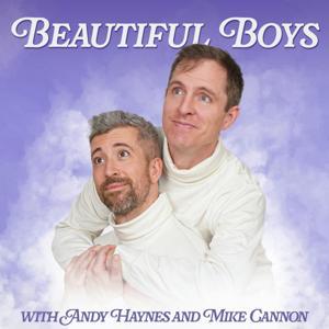 Beautiful Boys with Andy Haynes and Mike Cannon by Andy Haynes and Mike Cannon