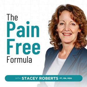 The Pain Free Formula by Stacey Roberts