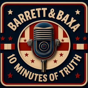 Ten Minutes of Truth by Barrett and Baxa