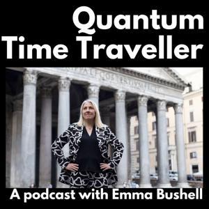 Quantum Time Traveller by Emma Bushell