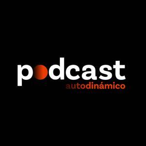 El Podcast de AutoDinámico by Gabriel Salazar / Juan Carlos Meouchi / Angelo Oka