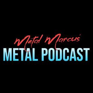 Metal Marcus' Metal Podcast by Marcus Görner