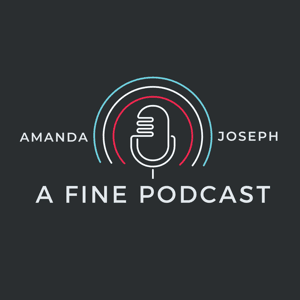 A Fine Podcast by afinepodcast