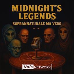 Midnight's Legends - Soprannaturale ma vero by Mr.Midnight - Vois