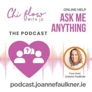 ASK ME ANYTHING | CHI FLOW WITH JO by Chi Flow with Jo | the Podcast