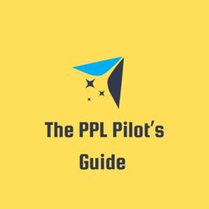 The PPL Pilot’s guide by Jake Castle