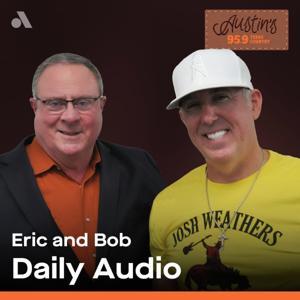 Eric and Bob In The Morning by Audacy