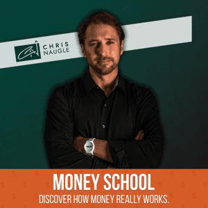 Money School Podcast by Chris Naugle