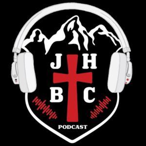 The Jackson Hole Bible College Podcast by JHBC