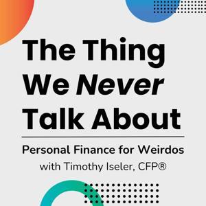 The Thing We Never Talk About by Timothy Iseler