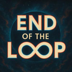 End of the Loop by The Midnight Mystery