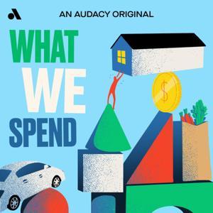 What We Spend by Audacy