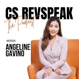 CS RevSpeak - The Podcast for the Revenue-Driven Customer Success Leader by CS RevSpeak