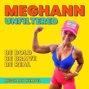 Meghann Unfiltered by Mhempel