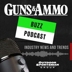 Guns & Ammo Buzz Podcast by Guns & Ammo Magazine