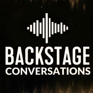Backstage Conversations by Dopcast