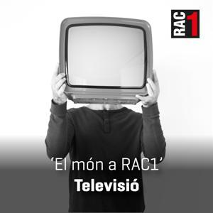 El món a RAC1 - Televisió by RAC1