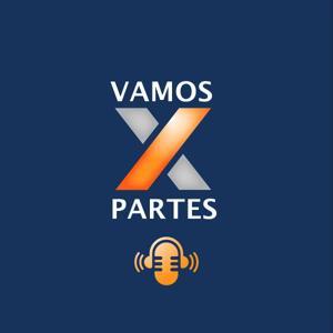 VamosXPartes' Podcast by VamosXParte