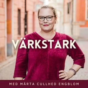 Värkstark med Märta Cullhed Engblom by Märta Cullhed Engblom