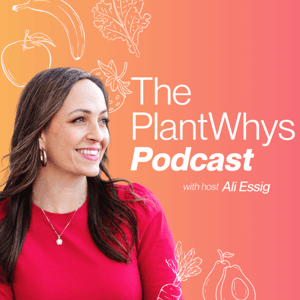 The PlantWhys Podcast by Ali Essig