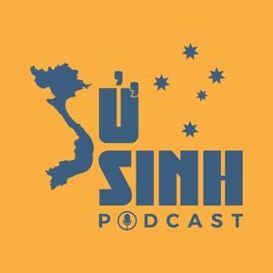 Sử Sinh Podcast by Sử Sinh Podcast
