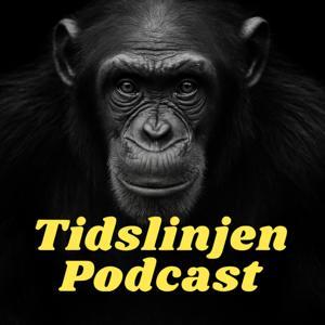 Tidslinjen Podcast by Ilir Demir