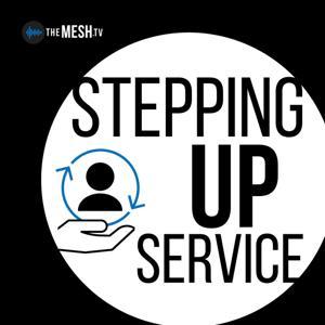 Stepping Up Service by The MESH