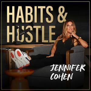 Habits and Hustle by Jen Cohen and Habit Nest